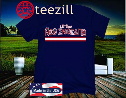 LET'S GO NEW ENGLAND OFFICIAL T-SHIRT