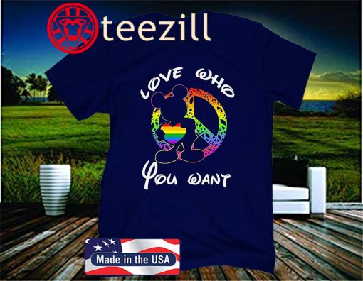 Love Who You Want Mickey Mouse LGBT Unisex Shirts