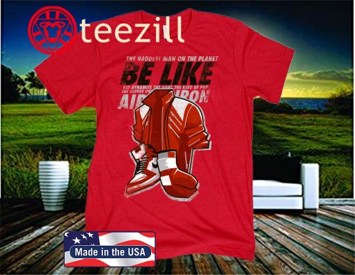Be Like Mike Official T-Shirt
