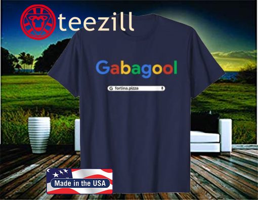 Gabagool google Fortina Pizza Official T-Shirt
