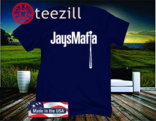 Jays Mafia 2020 Shirt