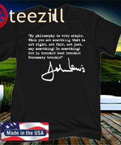 John Lewis - Get in Trouble (black) 2020 Shirt