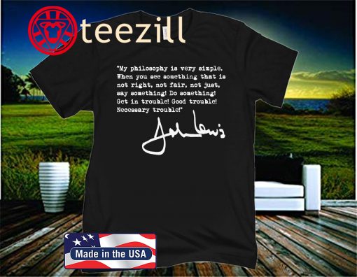 John Lewis - Get in Trouble (black) 2020 Shirt