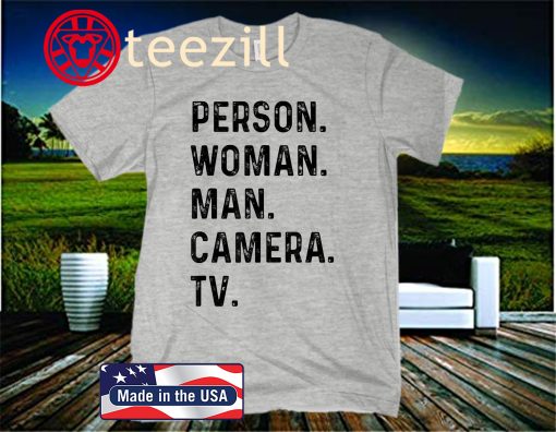 Person-Woman-Man-Camera-TV Shirt person woman man camera tv T-Shirt