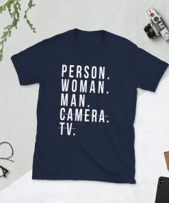 Person Woman Man Camera TV Trump Cognitive Test Shirts