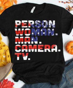 Person, Woman, Man, Camera, TV tee - Donald Trump's shirt Crazy Cognitive Test Word Association Shirt Men & women