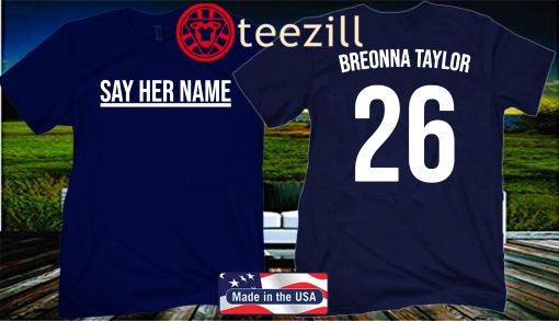 Say Her Name - Breonna Taylor Official T-Shirt