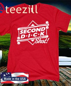 Second Dick Shot T-Shirt Colorado Baseball