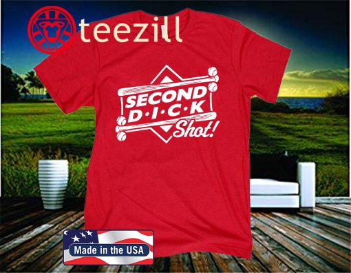 Second Dick Shot T-Shirt Colorado Baseball