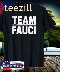 Team Fauci, Quarantine Mask Social Distance Trust Dr Shirt