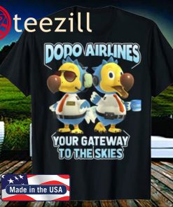 Animal Crossing Dodo Airlines Your Gateway To The Skies Shirt