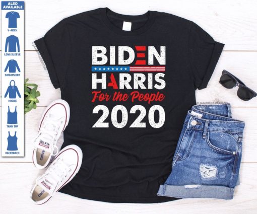 Biden Harris For the People 2020, Anti Trump Tee Shirt, Liberals and Democrats Gift, Progressive Tee, Vote Joe Biden and Kamala for President Tee Shirt