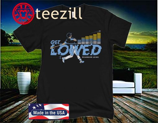 Brandon Lowe Get Lowe'd T-Shirt, Tampa Bay - MLBPA