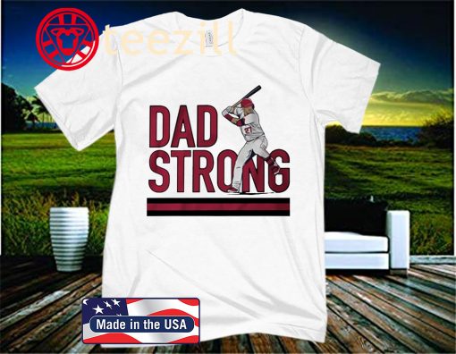 Mike Trout Dad Strong Los Angeles Shirt