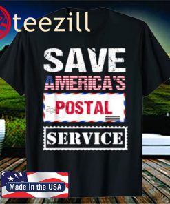Postal Worker Gifts Save Americas Postal Service Post Gift Shirt