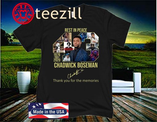 Rest in peace 43 chadwick boseman thank you for the memories tee shirt
