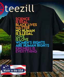 Science Is Real Black Lives Matter Rainbow LGBT Pride BLM Shirts