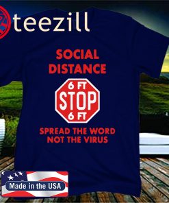 Social Distance Stop Sign Classic T-Shirt
