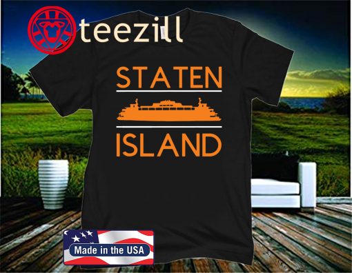 Staten Island Ferry- The Fifth Borough NYC Shirt