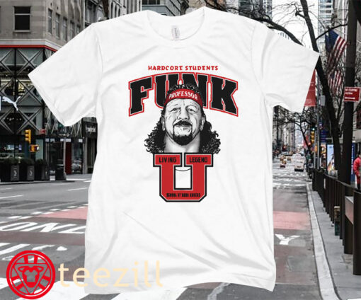 Terry Funk Hardcore Students Funk Living Legend Tee Shirt Classic Hoodies Gift