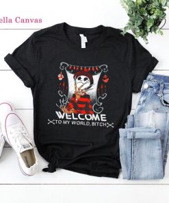 Welcome To My World Bitch Jack Skellington Halloween Shirt