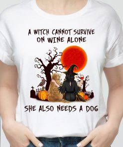 Witch Cannot Survive On Wine Alone She And Dog Halloween Shirt