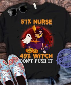 51 nurse 49 which don't push it halloween shirt