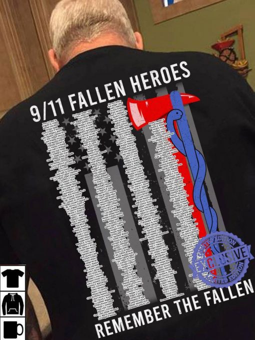 9-11 Fallen Heroes Remember The Fallen 2020 Shirt
