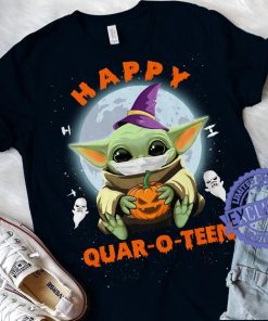 Baby Yoda Happy Quar-O-Teen Halloween 2020 T-shirt