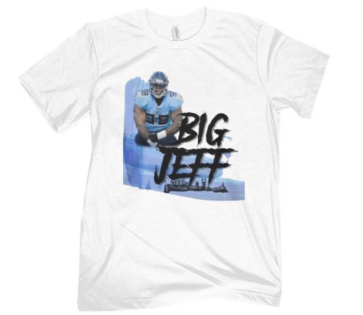Big Jeff Tee Shirt, Jeffery Simmons - Tennessee Titans