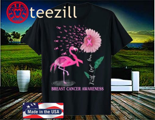 Faith Hope Love Pink Flamingo Ribbon Breast Cancer Awareness 2020 Shirt