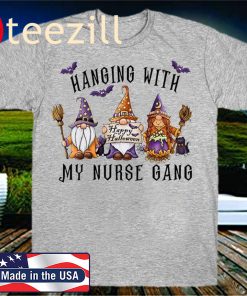 Hanging With My Nurse Gang Garden Gnomies Halloween Nurse 2020 T-shirt