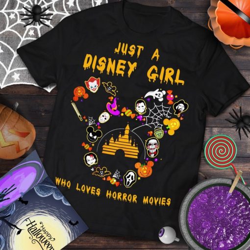 Just A Disney Girl Who Loves Horror Movies Villains Halloween Horror Unisex T Shirt
