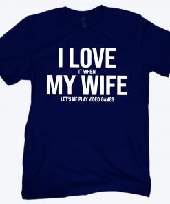 Mike Evans I Love My Wife 2020 Shirt
