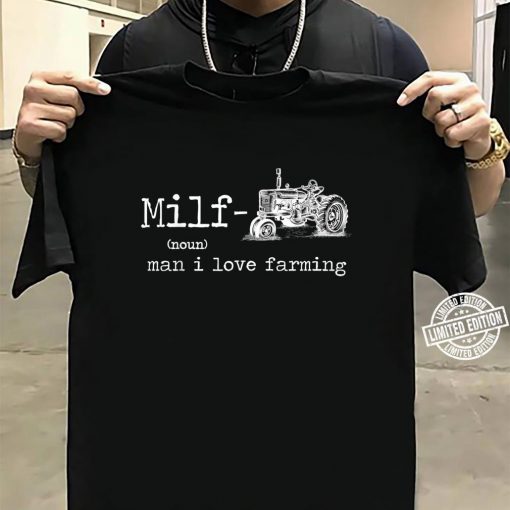 Official MILF Man I Love Farming Dictionary Definition T-Shirt