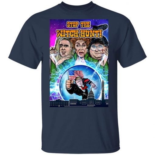 Stop The Witch-Hunt Trump 2020 Shirt T-Shirt