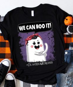 Teacher Strong Halloween We Can Boo It Classic T-shirt