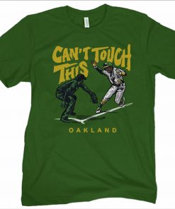 Tony Kemp Can't Touch This Oakland 2020 Shirt