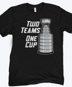Two Teams One Cup T-Shirt