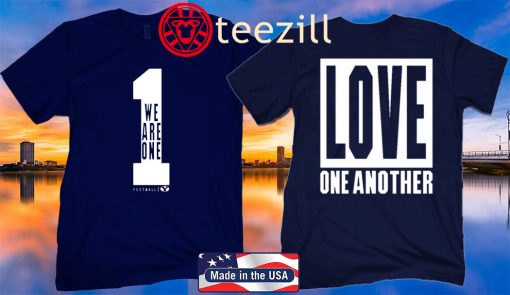 WE ARE ONE – LOVE ONE ANOTHER OFFICIAL T-SHIRT