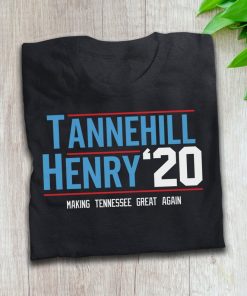 American Football Tennessee Lovers Tannehill Henry For President 2020 Making Tennessee Great Again Funny T Shirt