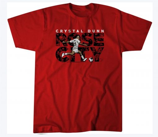 Crystal Dunn Rose City USWNTPA Shirt