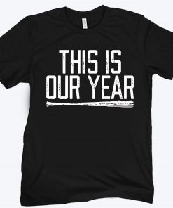 Dave Roberts This is Our Year L.A T-Shirt