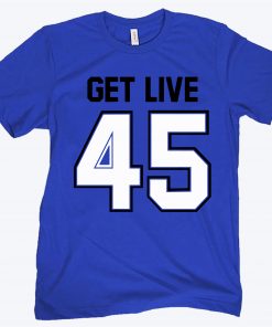 Get Live 45 Football TB Shirt