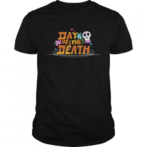 Mexican Day Of The Death Dia De Muertos Sugar Skull Uniex Shirt