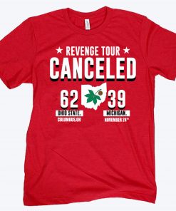 Revenge Tour Canceled Ohio State Buckeyes Tee Shirt
