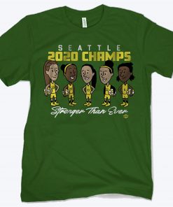 Stronger Than Ever Champs Seattle Shirt