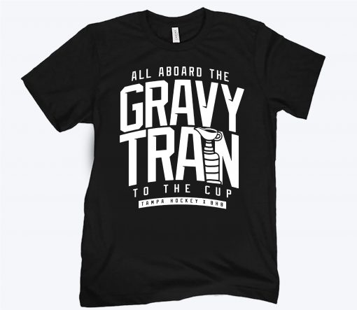THE GRAVY TRAIN TO THE CUP TAMPA HOCKEY T-SHIRT