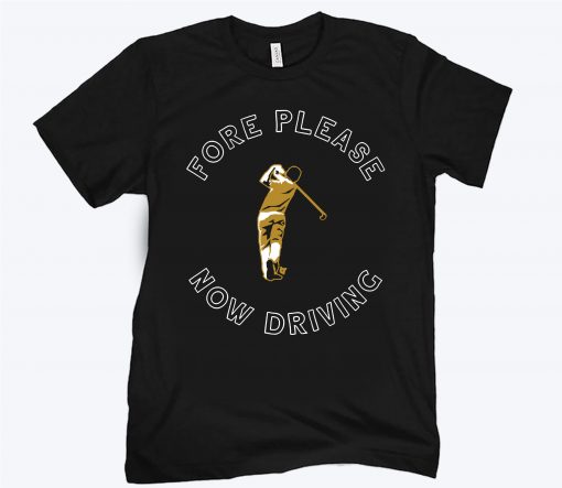 Golf Fore Please Now Driving Shirt