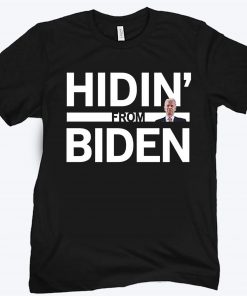 Hidin from Biden 2020 Election Funny Campaign Toddler Kids Girl Boy T-Shirt
